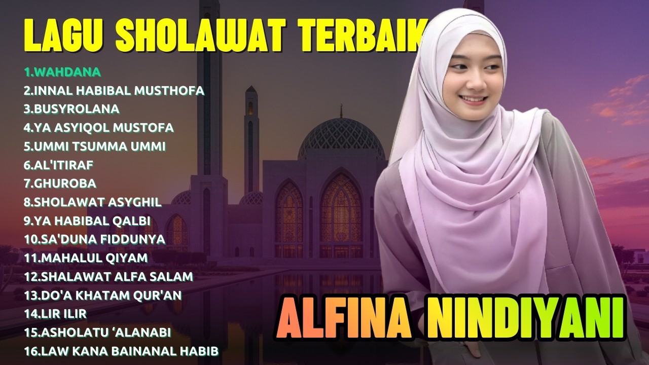 Sholawat Merdu 2026 Full Album Terbaru – Koleksi Terbaik Alfina Nindiyani Paling Menyentuh Hati