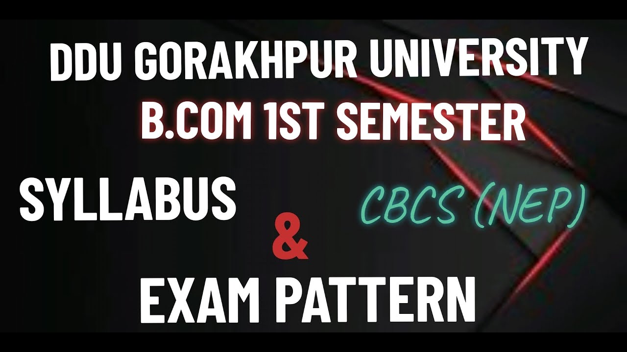 DDU B.Com 1st Semester Syllabus and Exam Pattern