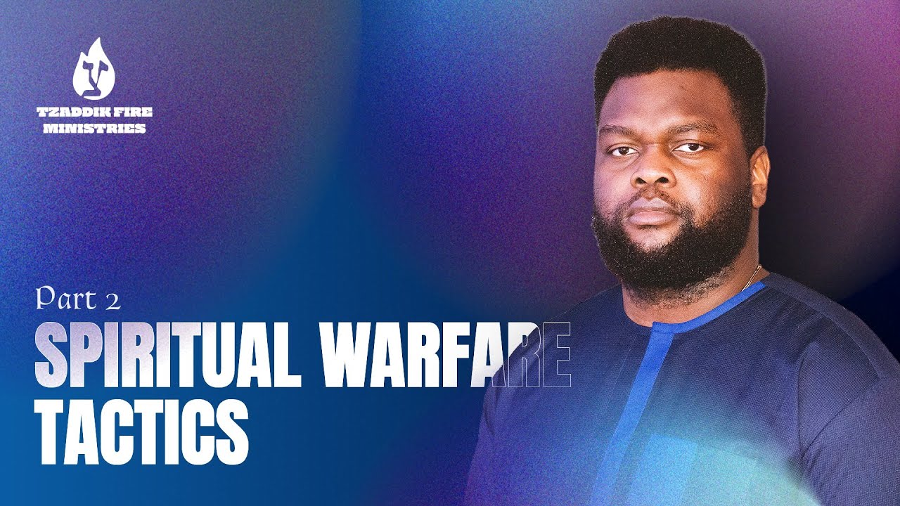 SPIRITUAL WARFARE🥷🪖⚠️❗️| How to Do It - KC Bassey | Part 2