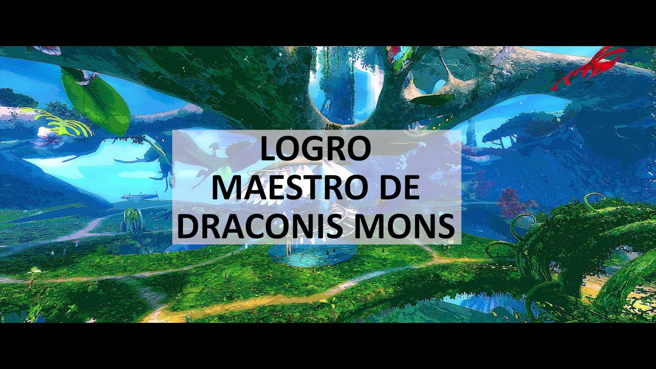 Logro Maestro de draconis mons