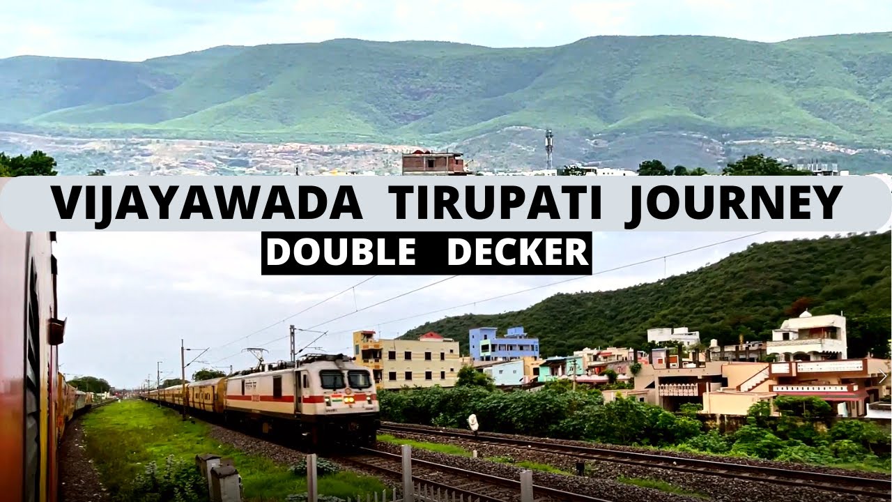 AC Double Decker Journey : Vijayawada to Tirupati | Vishakhapatnam Tirupati Double Decker Express