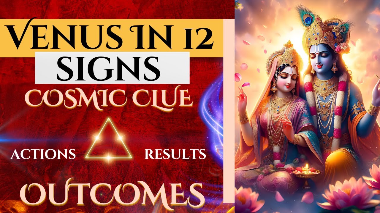 Venus In 12 Signs - Cosmic Clue - Give And Take In Relationship And Desire Of Soul For all