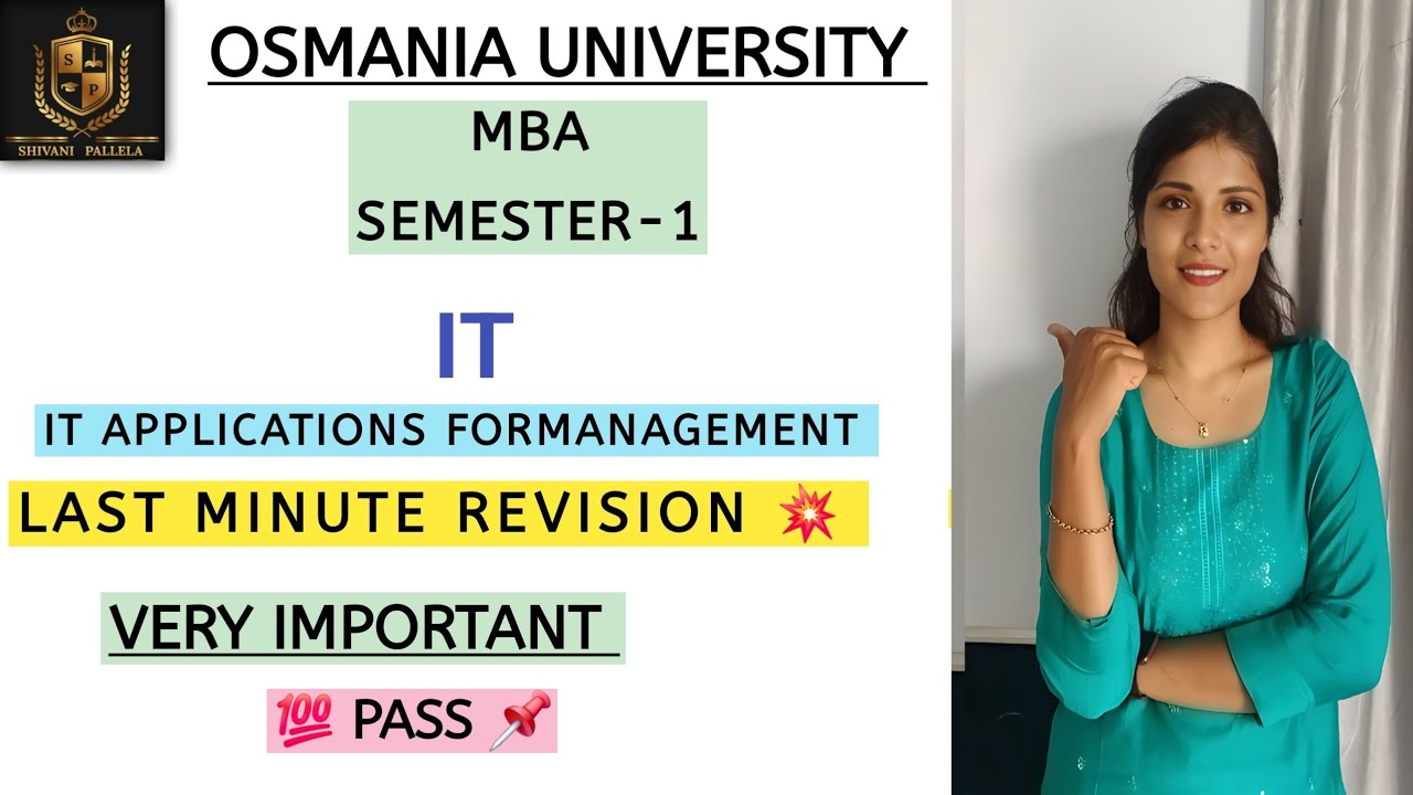 IT APPLICATIONS FOR MANAGEMENT || LAST-MINUTE REVISION || IT || MBA || SEM-1 ||@shivanipallela 
