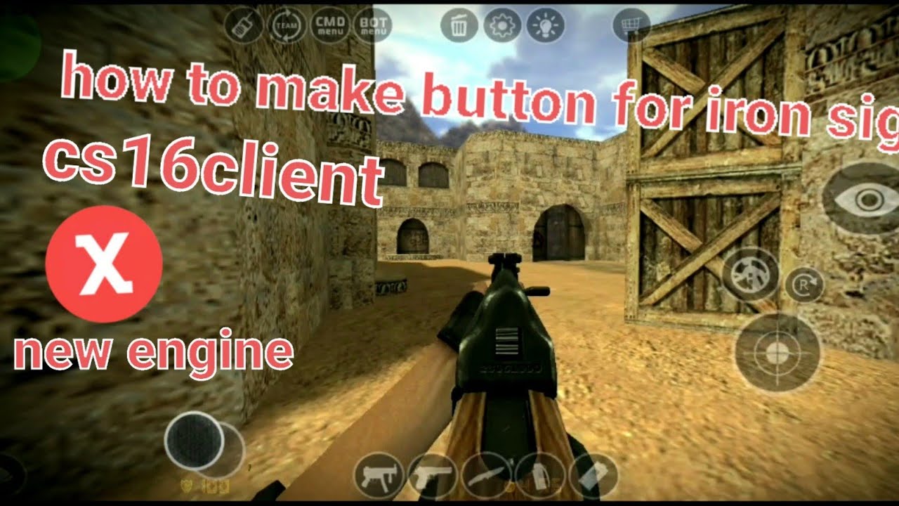 How to make iron sight button to cs16client android (warking on xash3D new engine)