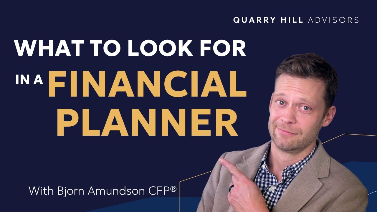What to Look For in a Financial Advisor