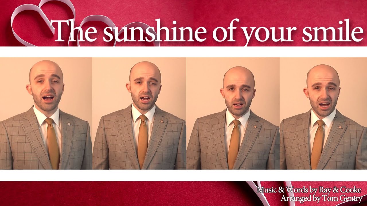 The sunshine of your smile (Power Play) - Barbershop Quartet