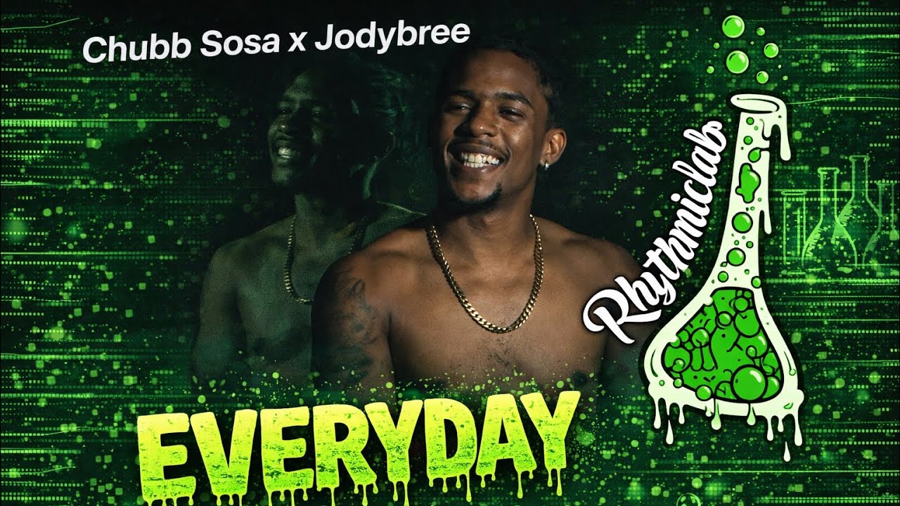 Chubb Sosa X Jodybree - Everyday (Official Music Video)