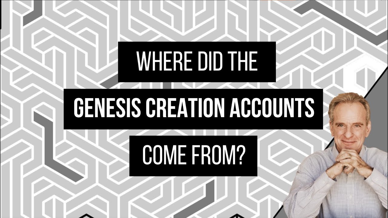 Where Did the Genesis Creation Accounts Come From?