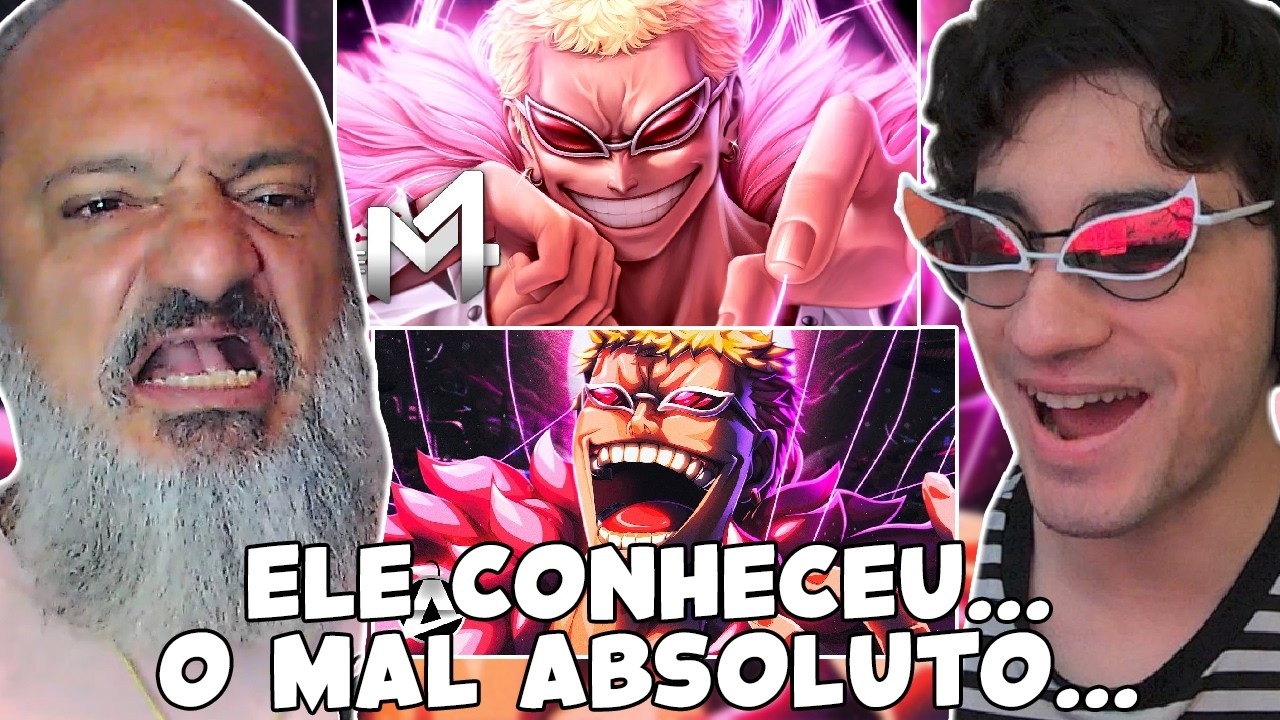 COMO É POSSÍVEL EXISTIR UM SER DESSES? - DOFLAMINGO (ONE PIECE) - M4RKIM & ANIRAP | REACT