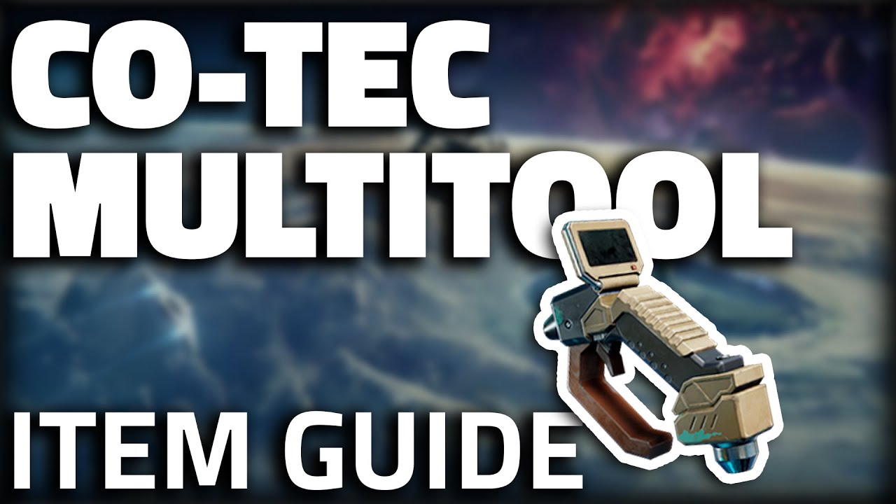 Co-TEC MultiTool - Item Guide - The Cycle Frontier