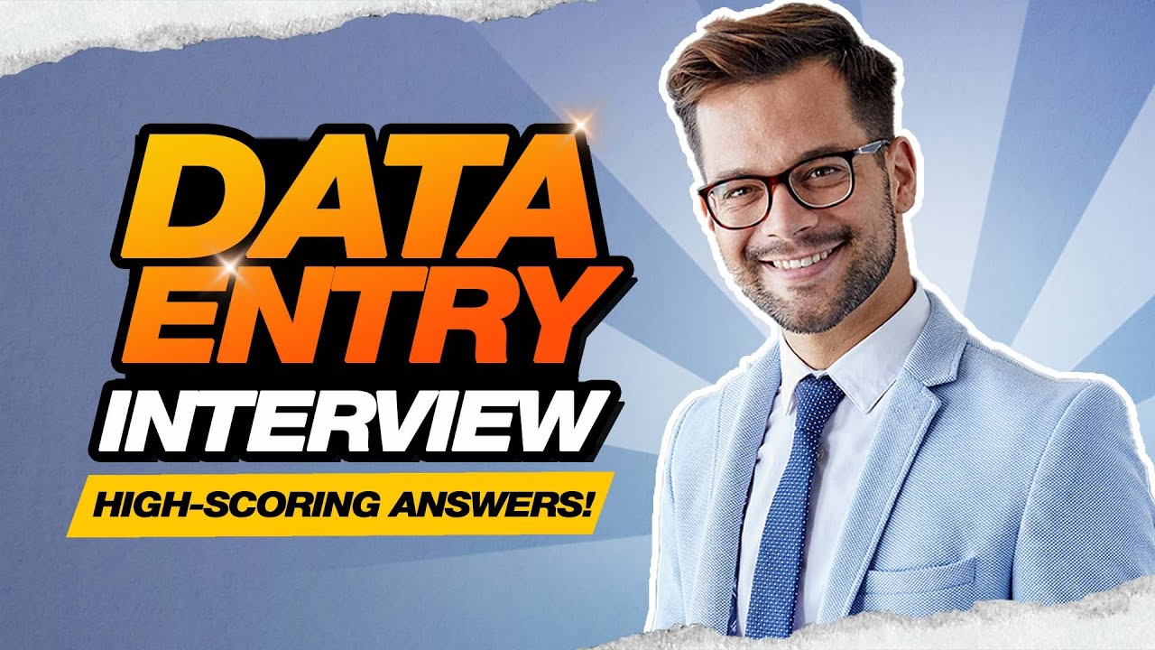 DATA ENTRY INTERVIEW QUESTIONS & ANSWERS! (Data Entry Clerk, Officer, Operators, and Manager Roles)