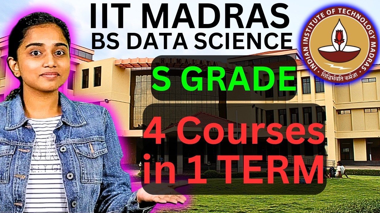 How She Opted 4 Courses in 1 Term & Got S Grade!! Full Foundation Guide | IIT Madras BS Data Science