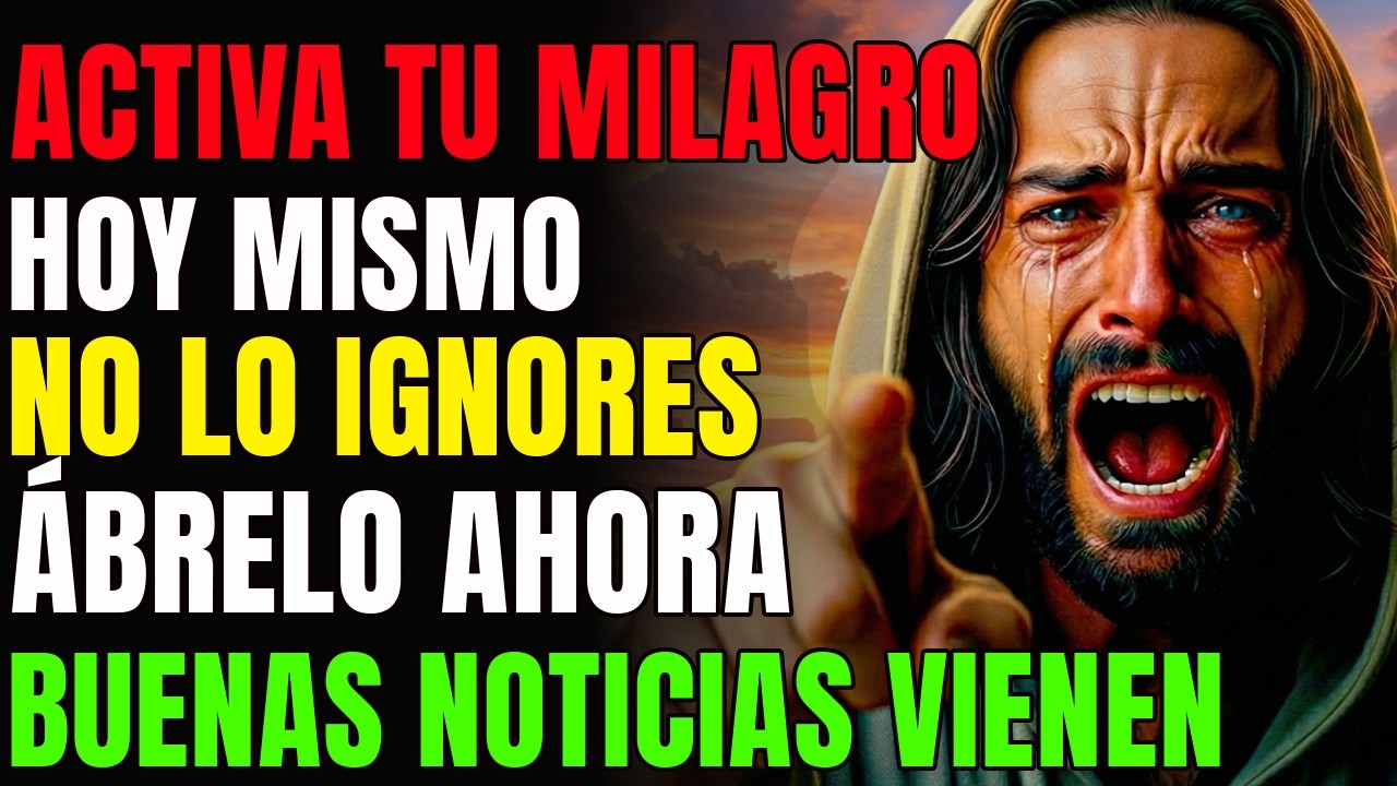 DIOS DICE: TU MILAGRO YA ESTÁ LISTO. ÁBRELO YA Y LAS NOTICIAS TE LLEGAN HOY | MENSAJE DE DIOS HOY