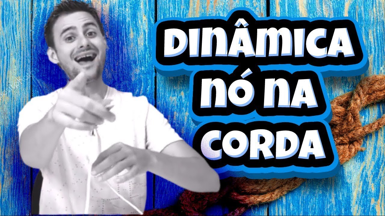 TENTE DAR UM NÓ NA CORDA - Dinâmica e Quebra Gelo para Células e Pgs