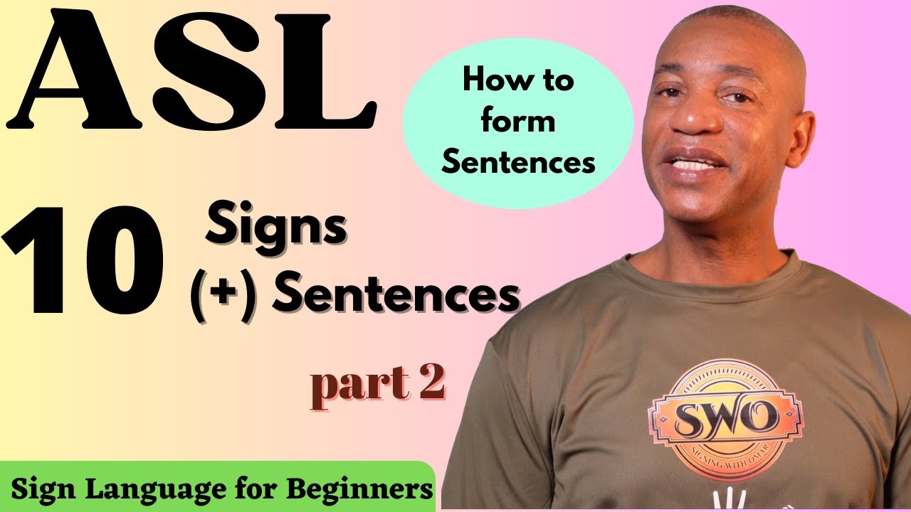 ASL:  How to form 