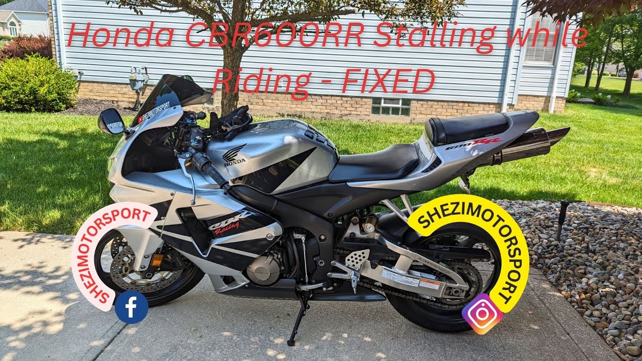 Honda CBR600RR Stalling issues while riding - FIXED