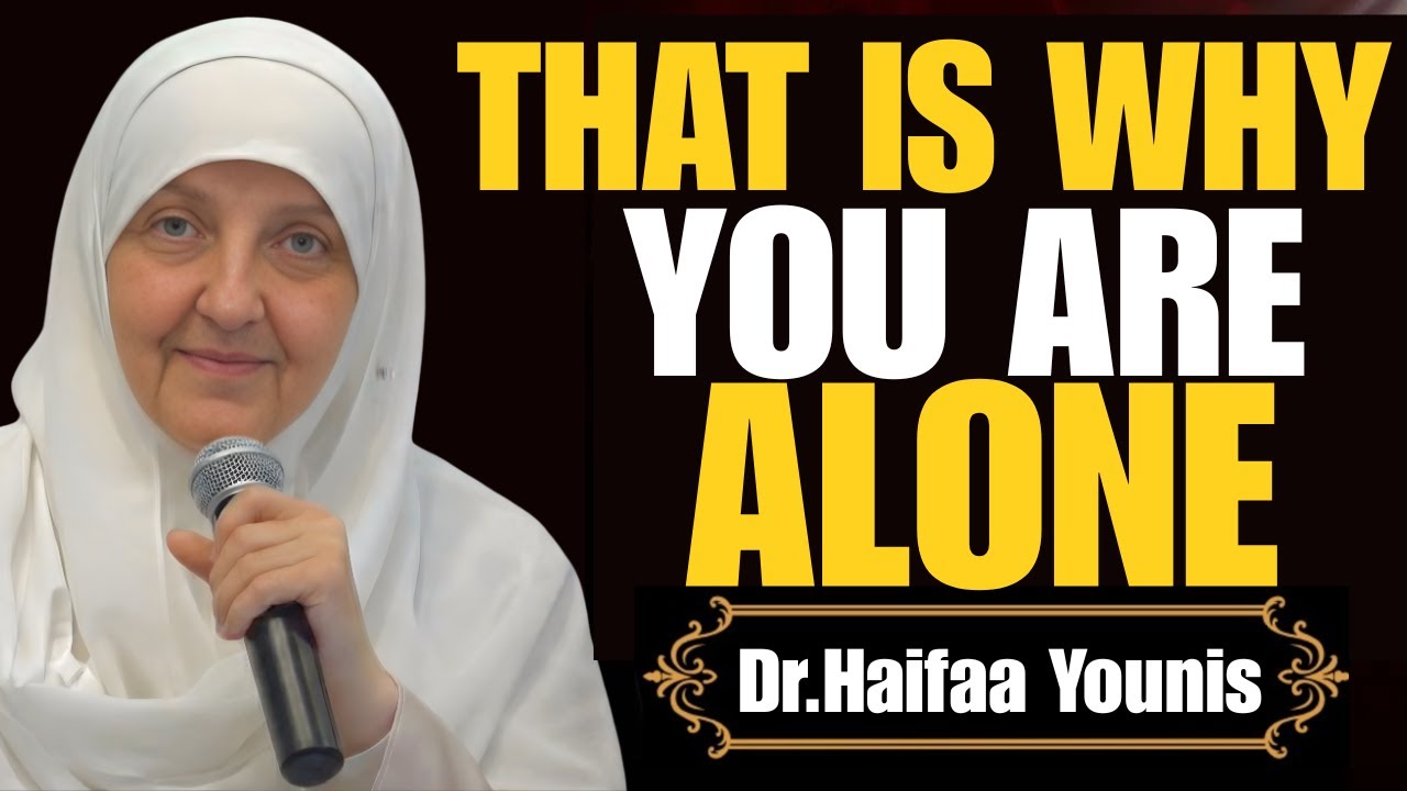 Why Allah Isolates the Chosen — 5 Reasons Few Understand | Dr. Haifaa Younis