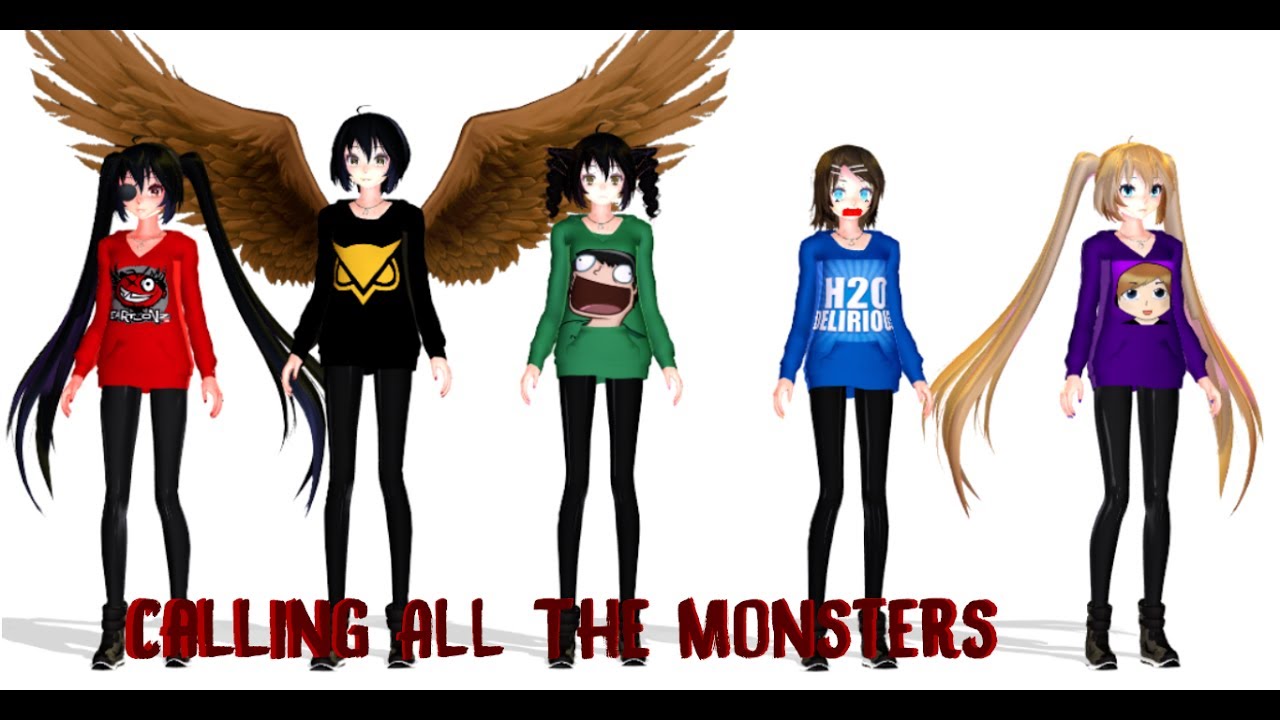 [MMD] Calling All The Monsters FT: Nogla, Bryce,Vanoss, CaRtOoNz, & Delirious