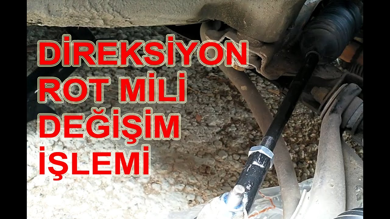 Rot Kolu Değişim İşlemi