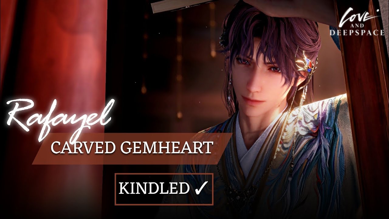 Rafayel: Carved Gemheart | Limited 5 Star Memory Kindled | Multi Banner | Love and Deepspace