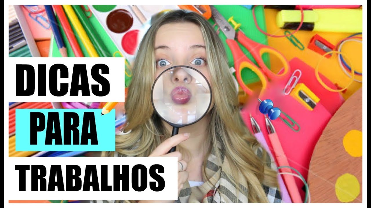 DICAS PARA SEU TRABALHO DE ESCOLA - TRUQUES, DIY, E MAIS!