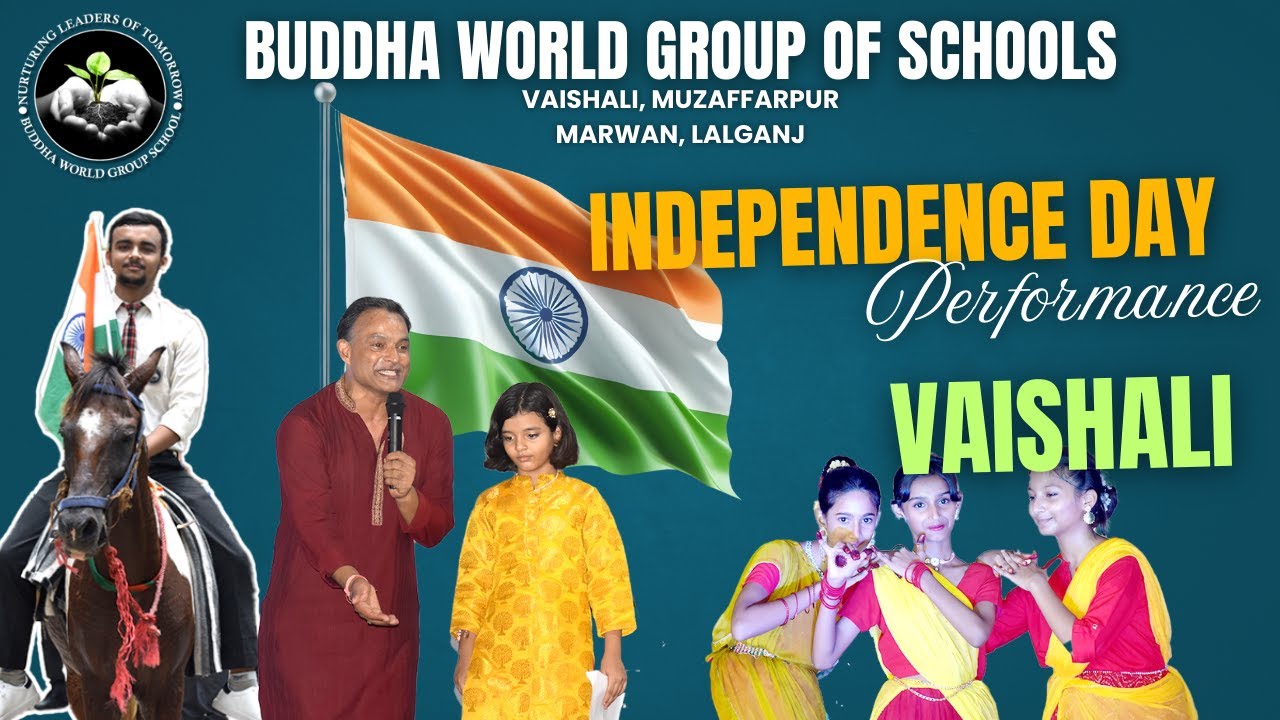 15th August 2025 | Independence Day Celebration at Buddha World School | Patriotic Dance & Speech