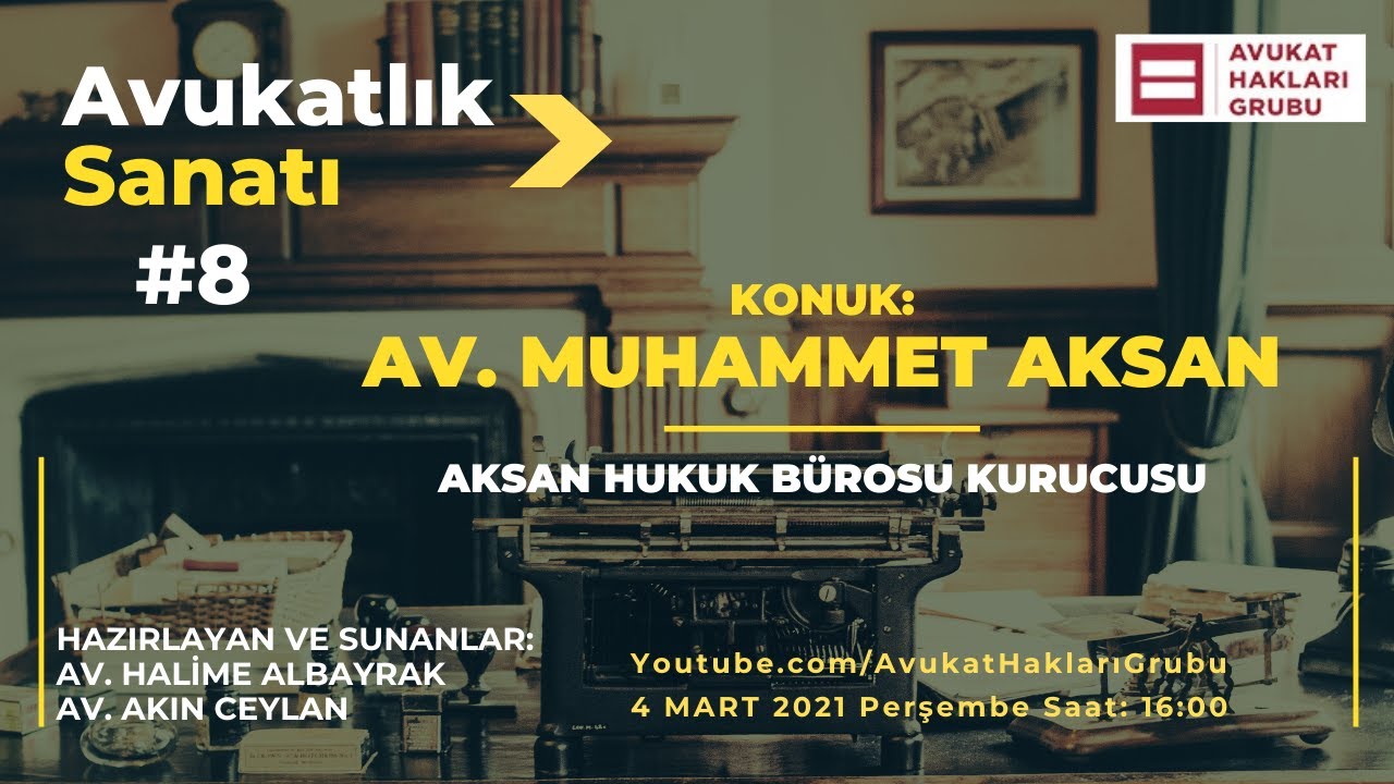 #AvukatlıkSanatı​​ | Av. Muhammet Aksan| Üstatlardan meslek sırları