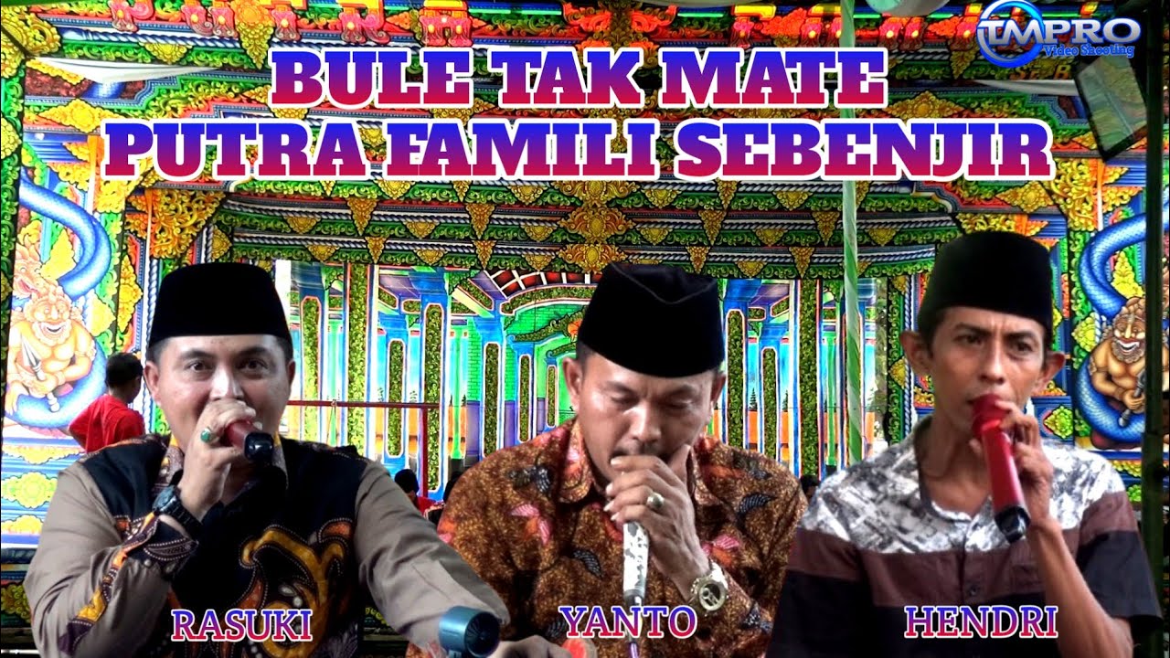 BULE TAK MATE ‼️ PUTRA FAMILI SE BENJIR