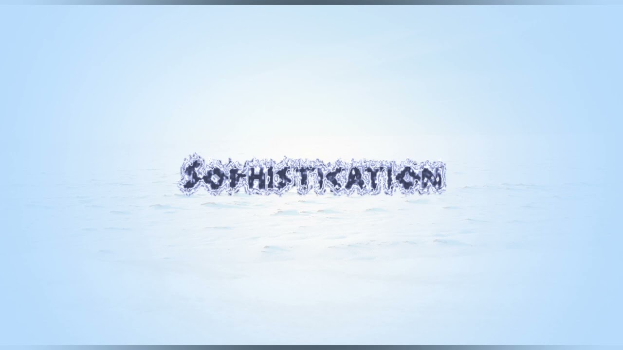 Sophistication - Finale