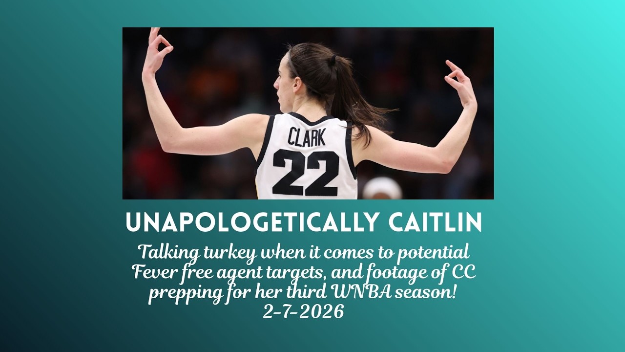 Talking turkey about potential Fever free agent targets, and new footage of CC prepping for 2026