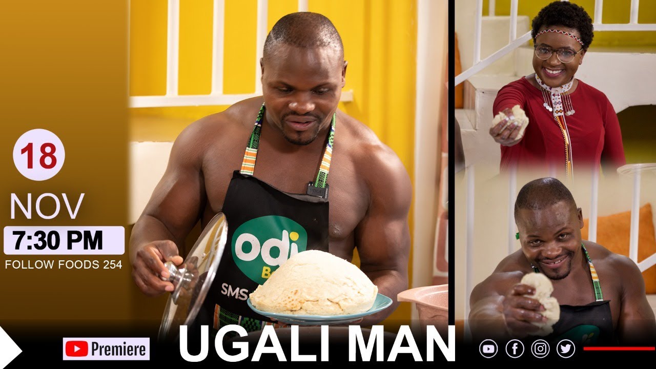 Ugali Man | Foods254