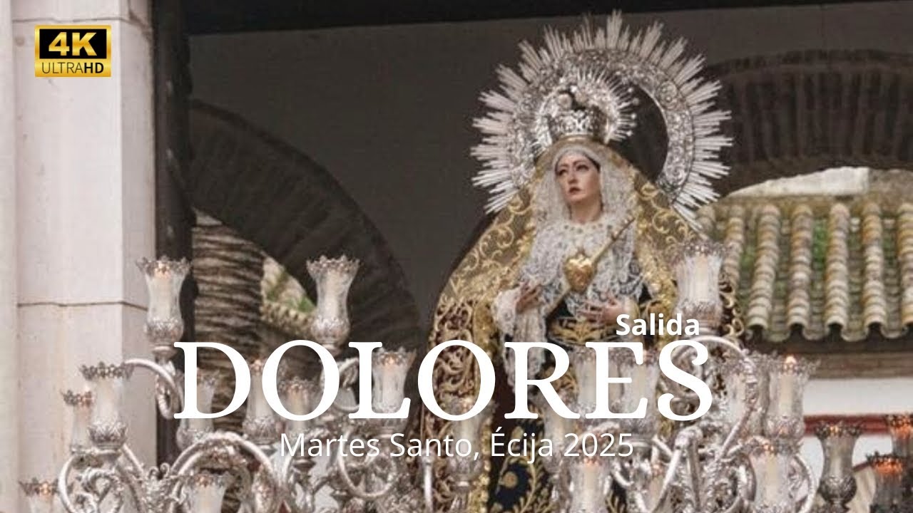 Salida de Ntra. Sra. de los Dolores | Hdad. de los Estudiantes [Martes Santo, Écija 2025]