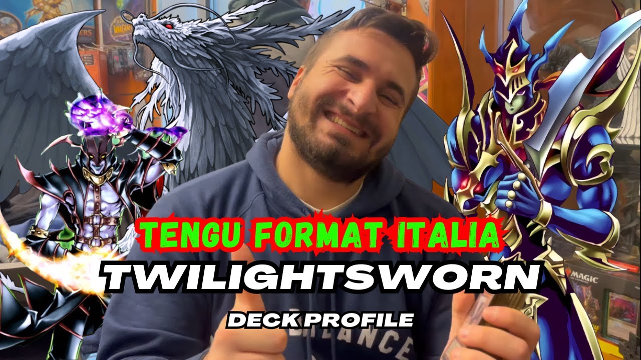 YU-GI-OH! Tengu Format Italia Deck Profile Top 8 Twilightsworn by (Davide L.) Local Rome