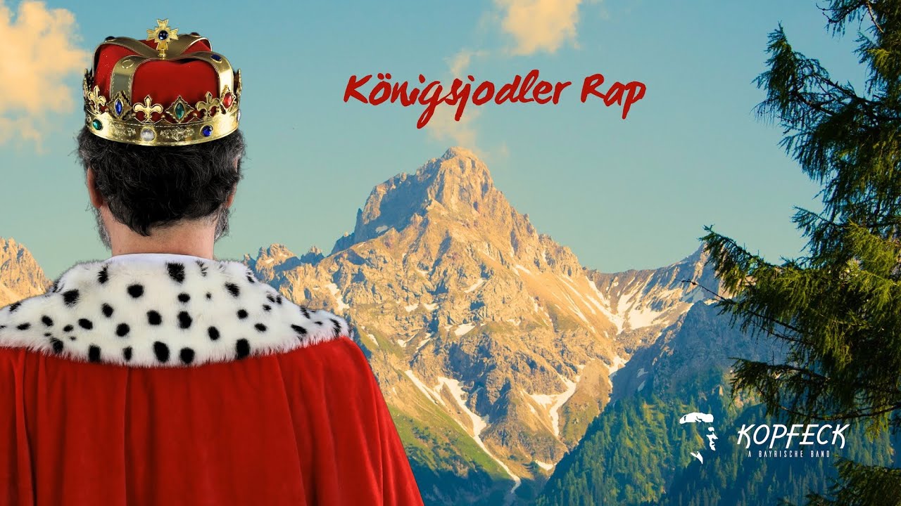 KOPFECK - K&ouml;nigsjodler Rap
