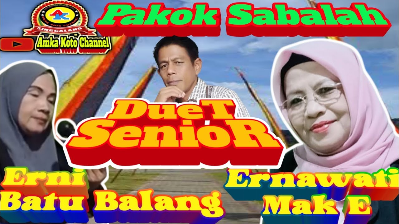 Saluang klasik PAKOK SABALAH ~ Mak E dan Erni Batu Balang 