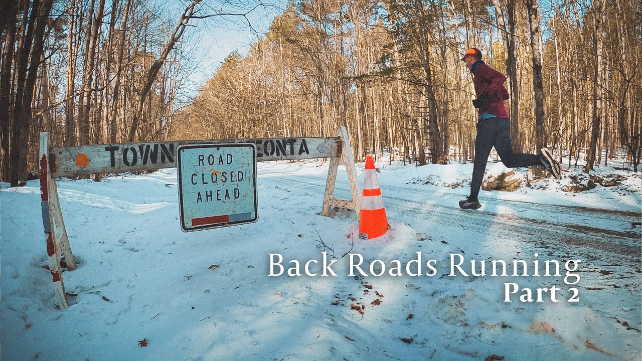 Back Roads Running Part 2 - Polished Off A Climbing Week