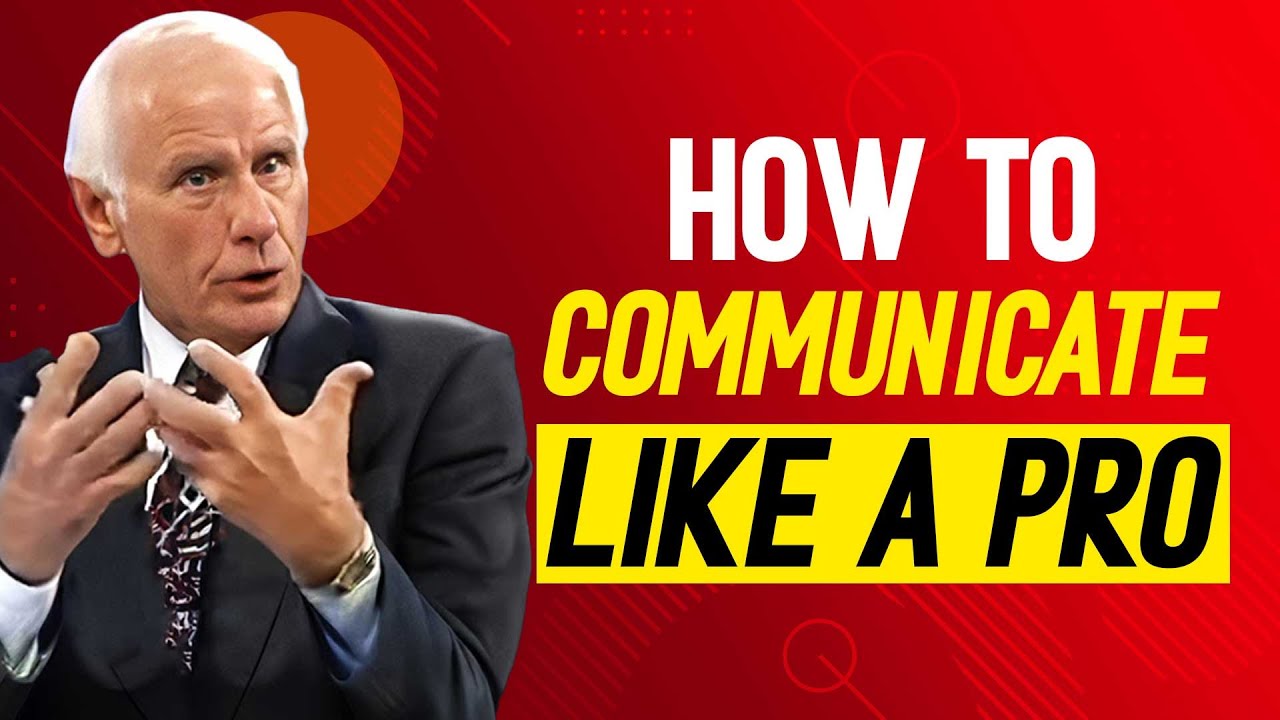 How To Communicate With Charisma | Jim Rohn Communication | Best Motivational Speech
