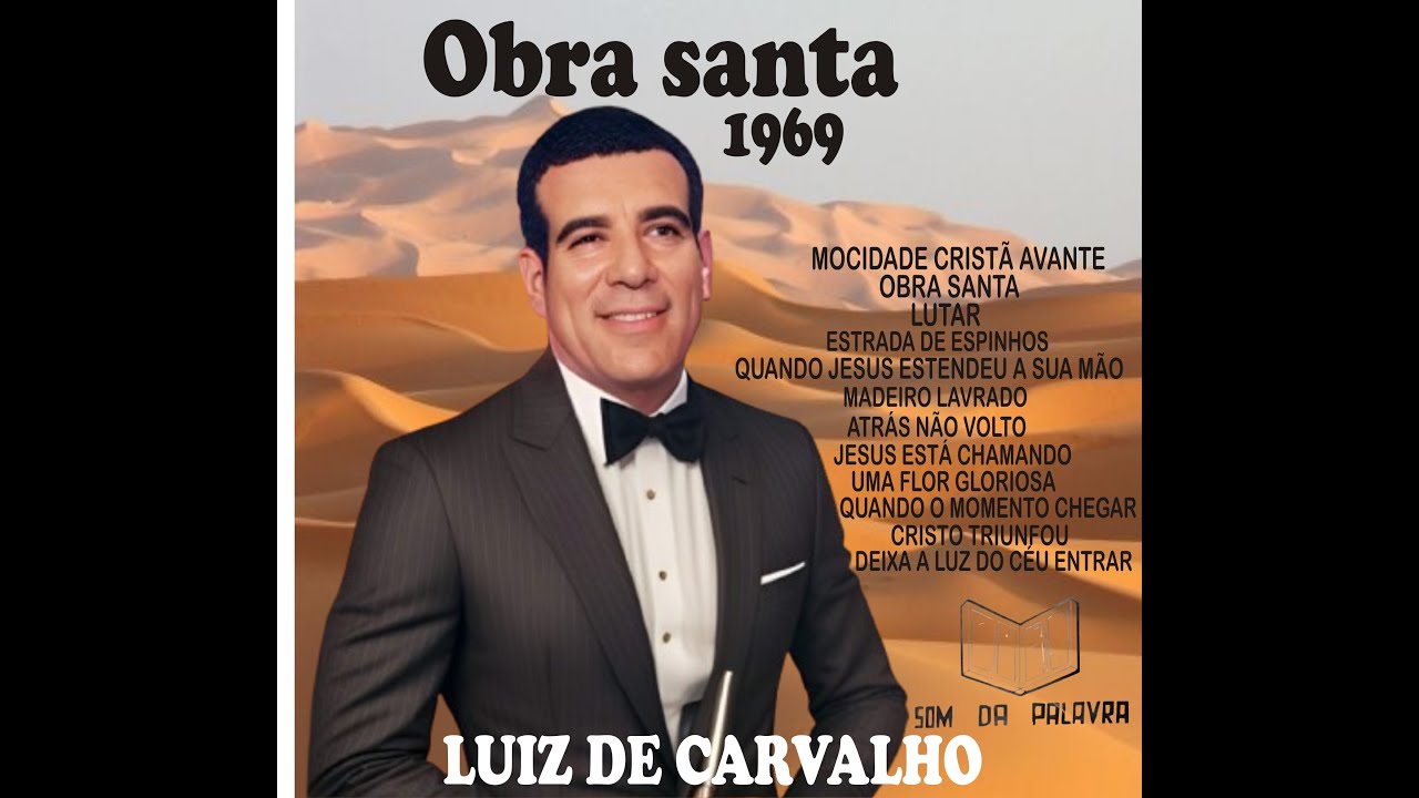 CD COMPLETO  OBRA SANTA LUIZ DE CARVALHO 1969