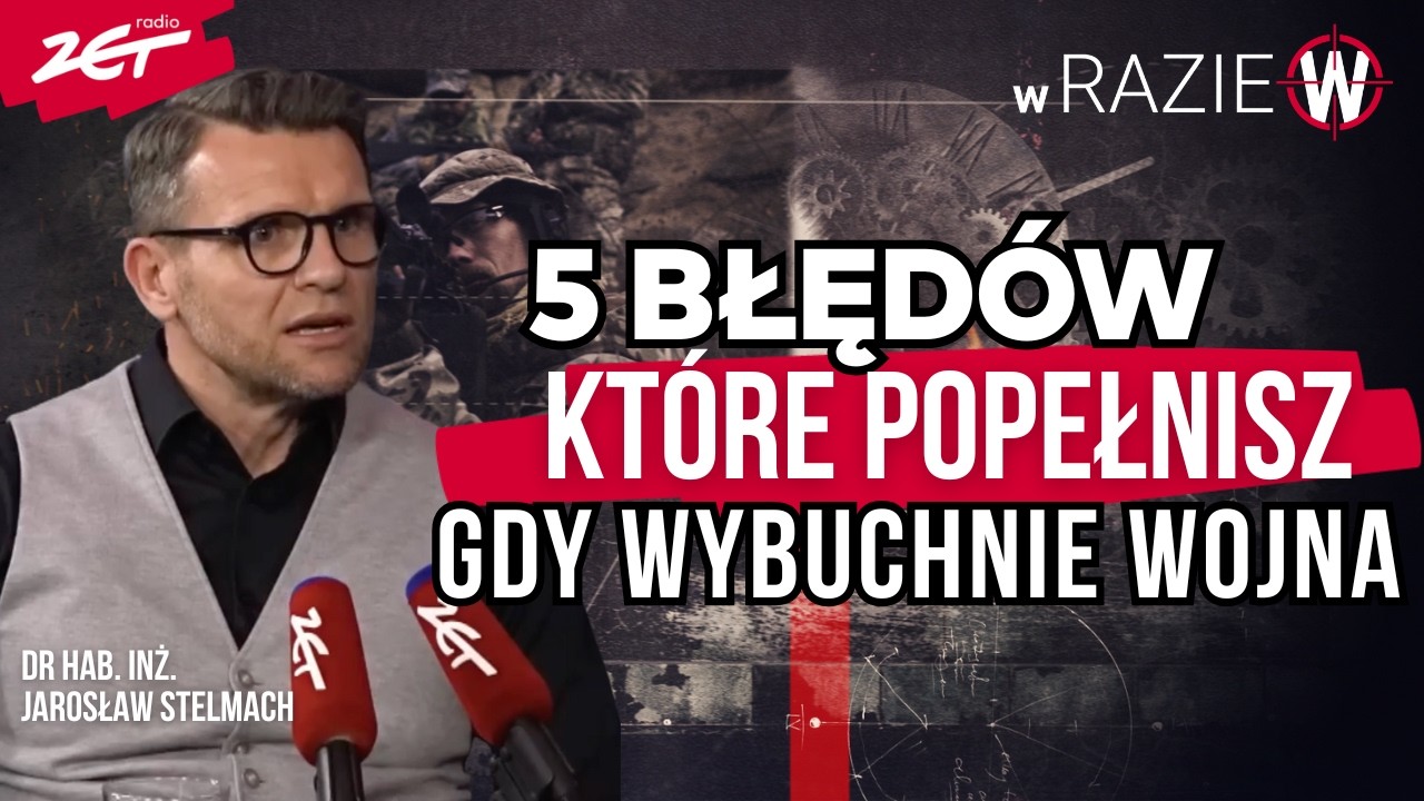 CO ZROBISZ, GDY WYBUCHNIE WOJNA? Ekspert: Jak PRZETRWAĆ pierwsze 72H WOJNY | W razie W