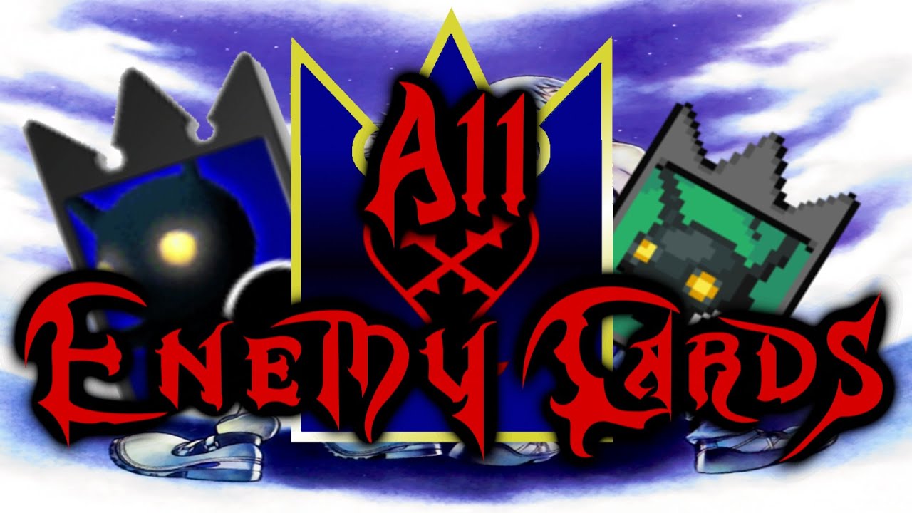 All Enemy Card Effects (Showcase) - Kingdom Hearts Re:Chain of Memories and Chain of Memories GBA