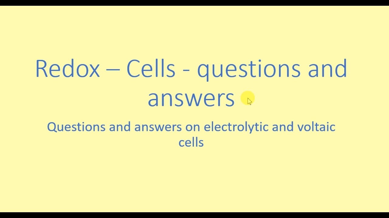 Redox - Cells - Questions and Answers