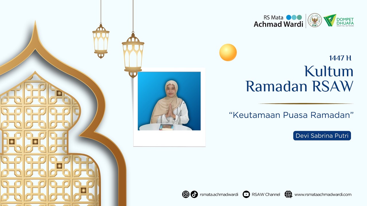 Kultum Ramadan RSAW - Keutamaan Puasa Ramadan