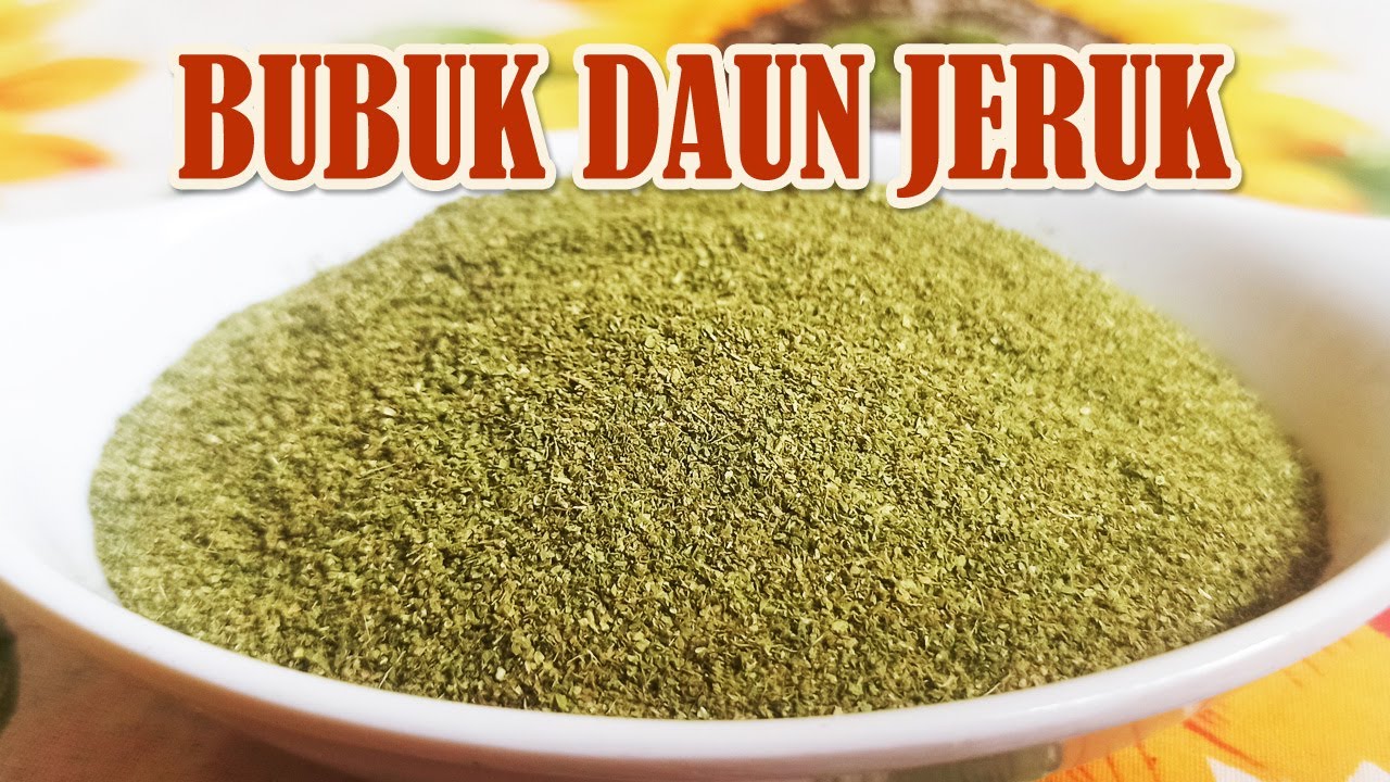 Cara membuat bubuk daun jeruk | daun jeruk lebih tahan lama