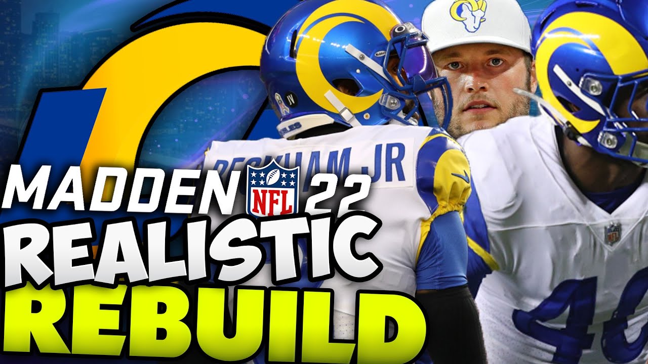 Odell Beckham Makes The Rams Worse? Los Angeles Rams Realistic Rebuild! Madden 22 Rebuild