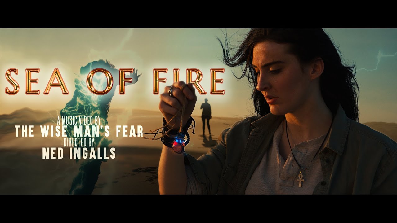 "Sea of Fire" - The Wise Man's Fear [OFFICIAL MUSIC VIDEO]
