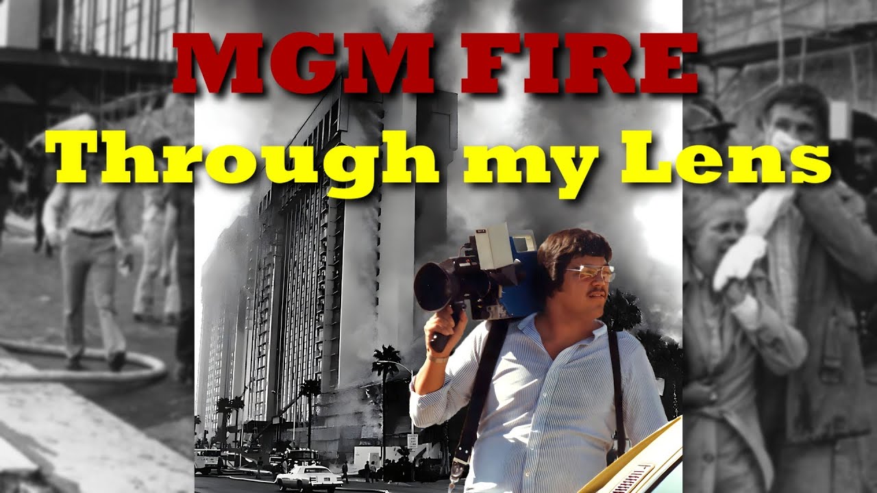 MGM Hotel Fire - 45 Years of Memories