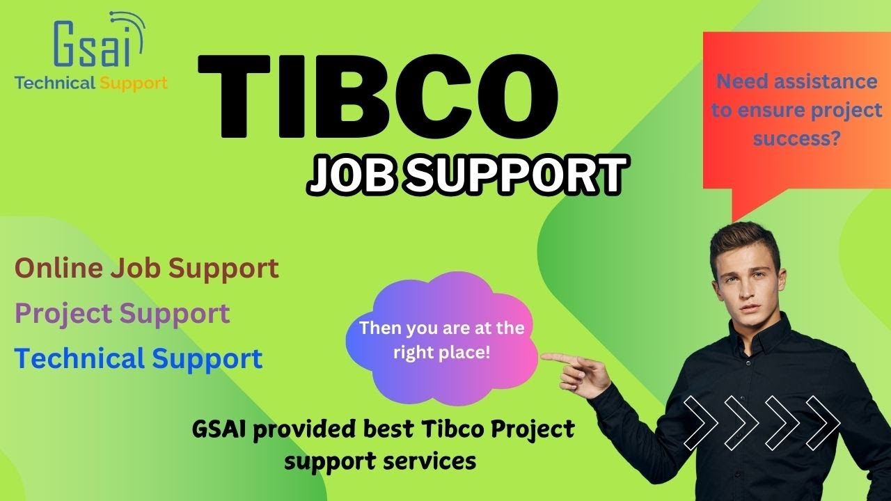 Tibco Job support | Best Tibco Remote Technical Assistance