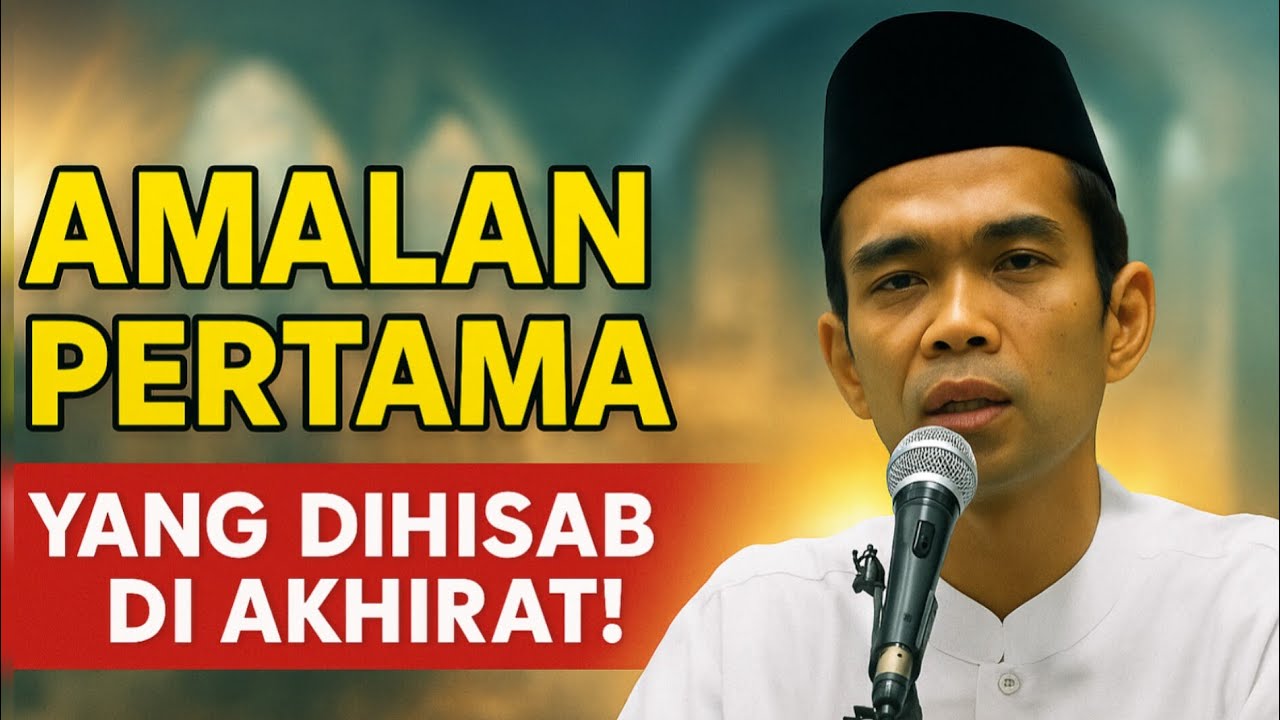 Sholatmu Masih Belum Benar? Ini Amalan Pertama yang Ditanya di Akhirat! Ustadz abdul somad