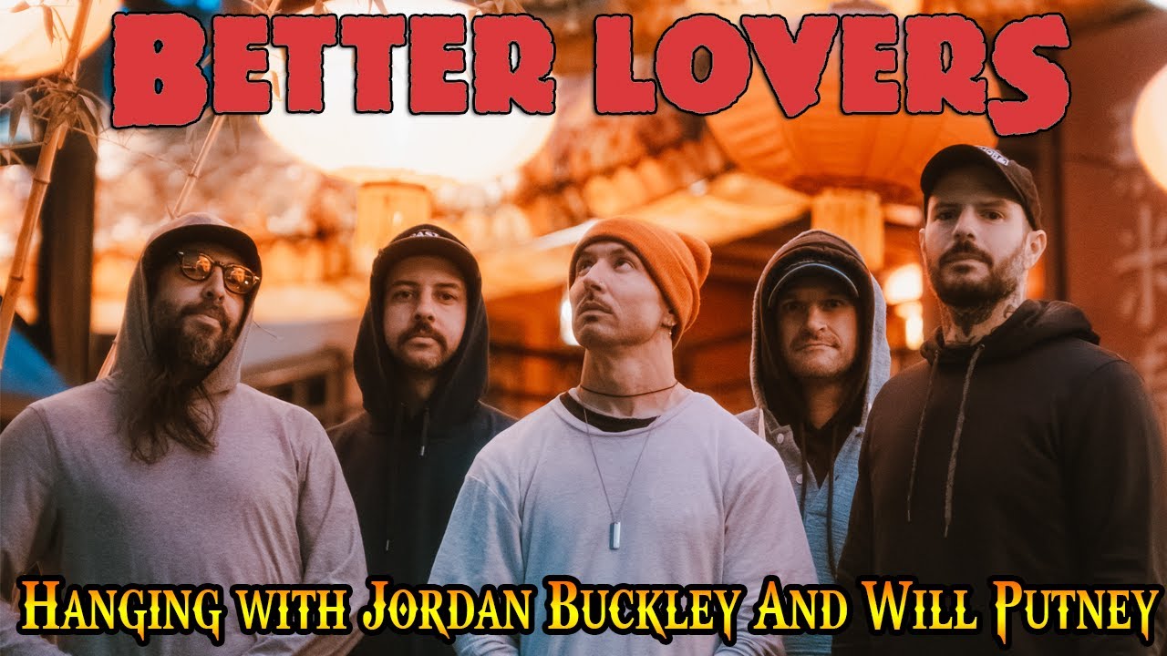 BETTER LOVERS Jordan Buckley & Will Putney on Bringing Their Live Show to Australia