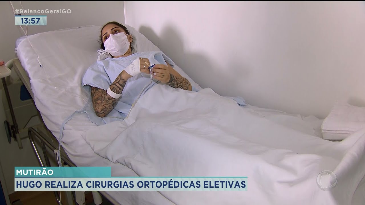 MUTIRÃO: HUGO REALIZA CIRURGIAS ORTOPÉDICAS ELETIVAS